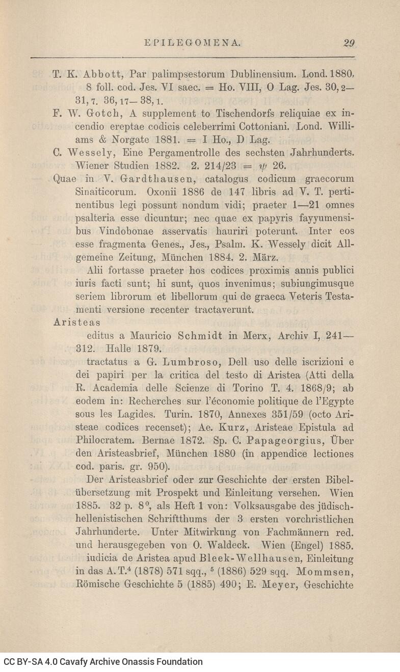 23 x 14,5 εκ. 4 σ. χ.α. + 1027 σ. + 5 σ. χ.α., όπου στο verso του εξωφύλλου χειρόγραφη 